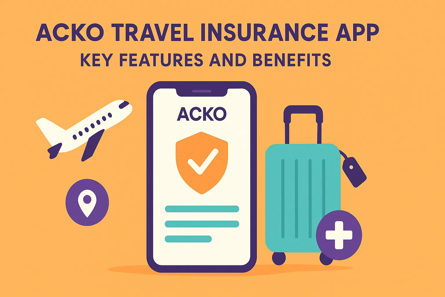 ACKO_Travel_Insurance_App_Key_Features_and_Benefits_9a3d1459c2.webp