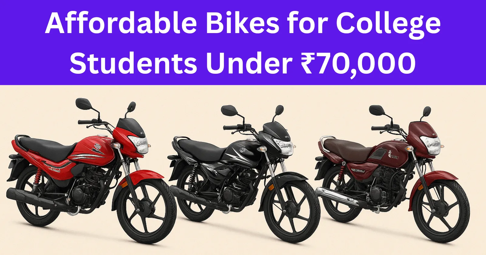 Affordable Bikes for College Students Under ₹70,000