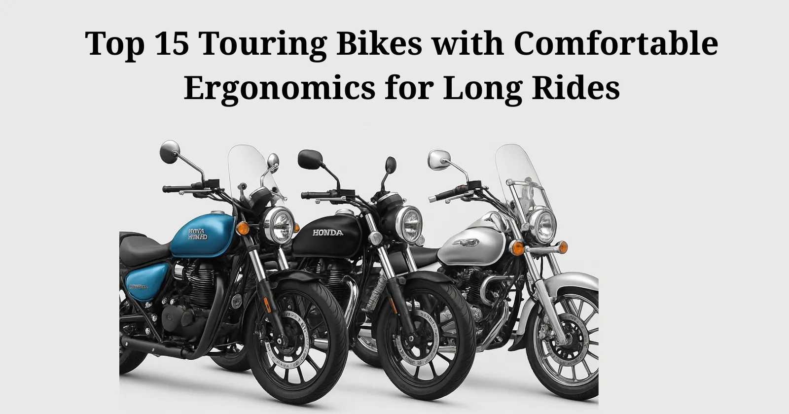 Top 15 Touring Bikes with Comfortable Ergonomics for Long Rides