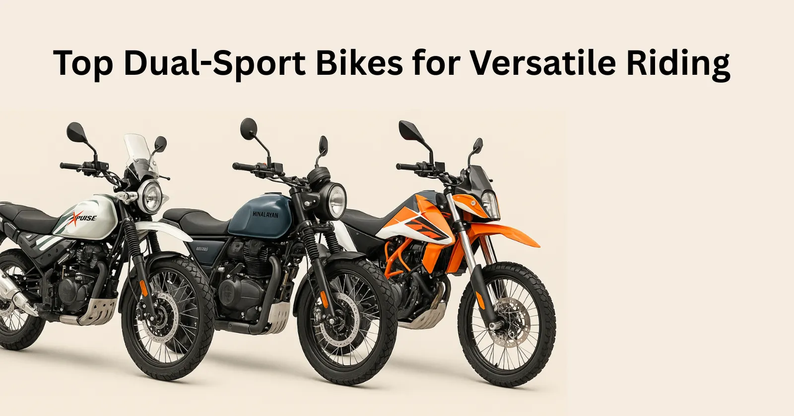 Top 15 Dual-Sport Bikes for Versatile Riding
