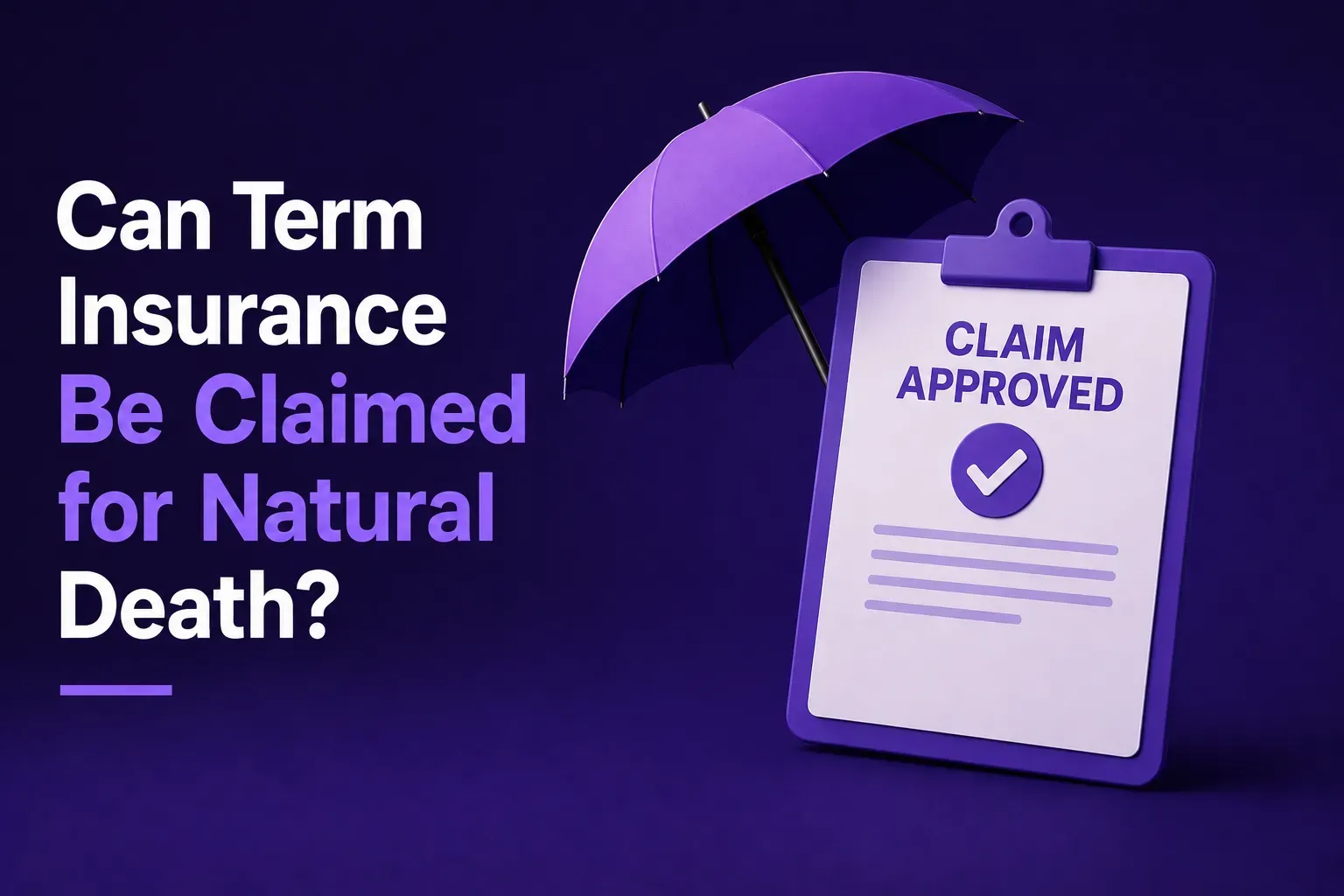 Can Term Insurance Be Claimed for Natural Death.webp