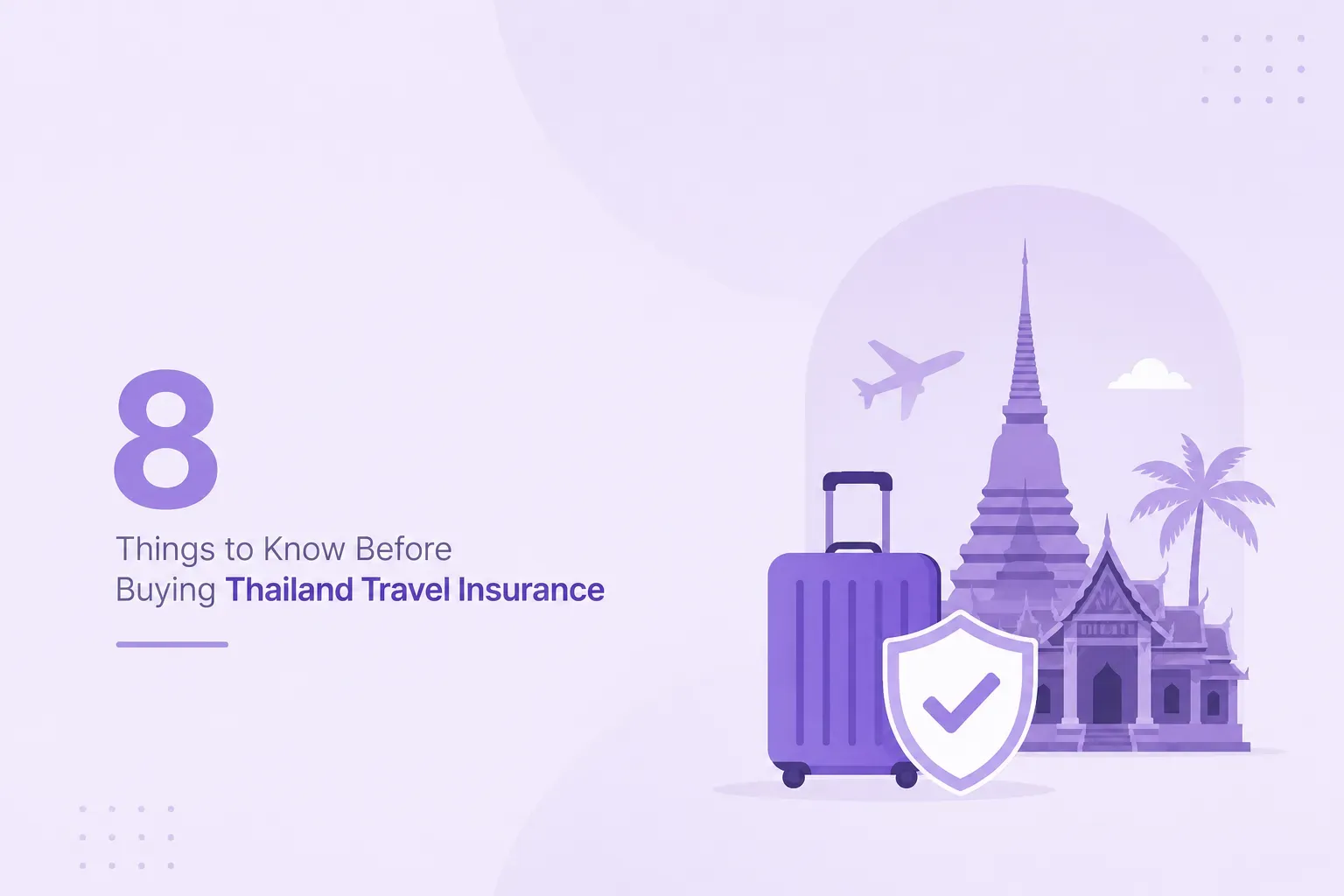 8 Important Things to Know Before Buying Thailand Travel Insurance