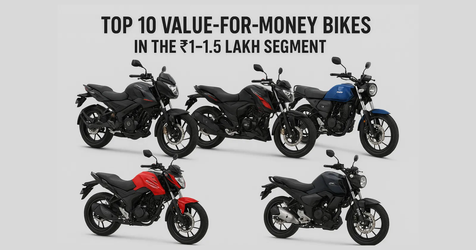 Top 10 Value-for-Money Bikes in the ₹1–1.5 Lakh Segment