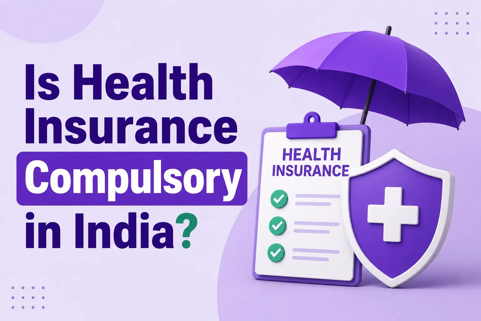 Is health insurance compulsory in India.webp