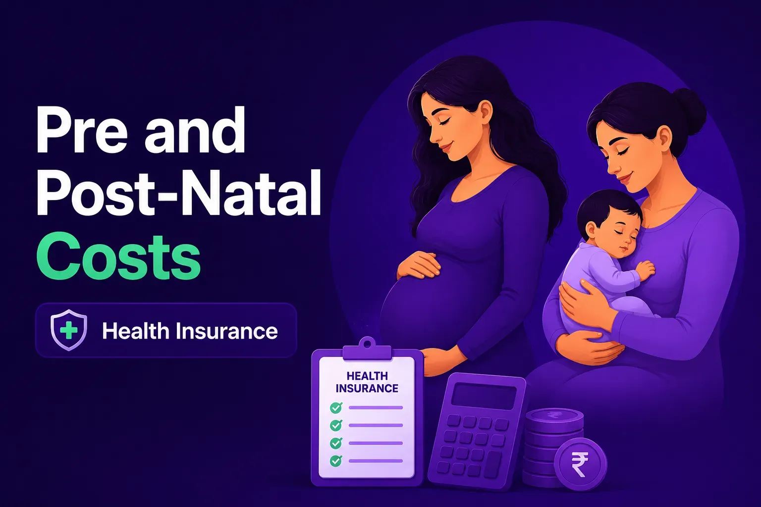 Pre and post-natal costs and insurance.webp