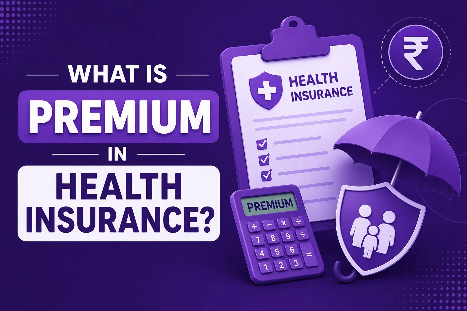 What is health insurance premium.webp