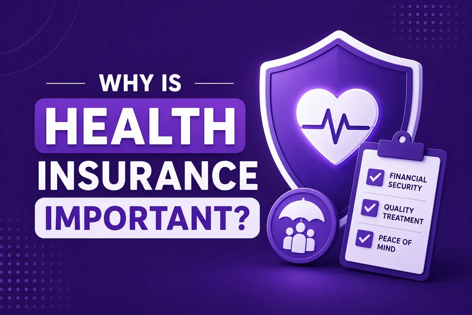 Why is Health Insurance Important.webp