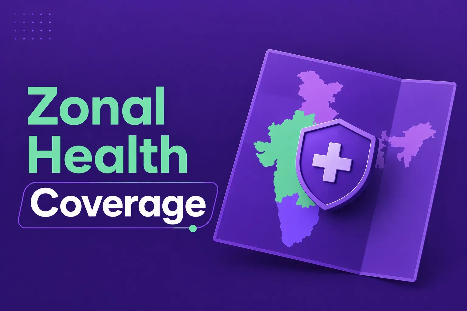 Zonal Health Coverage.webp