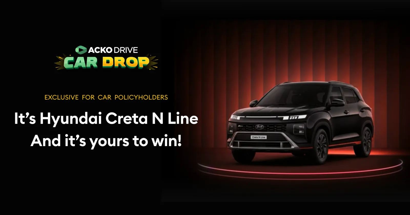 ACKO Drive Car Drop: Win a Brand New Hyundai Creta N Line for Free!