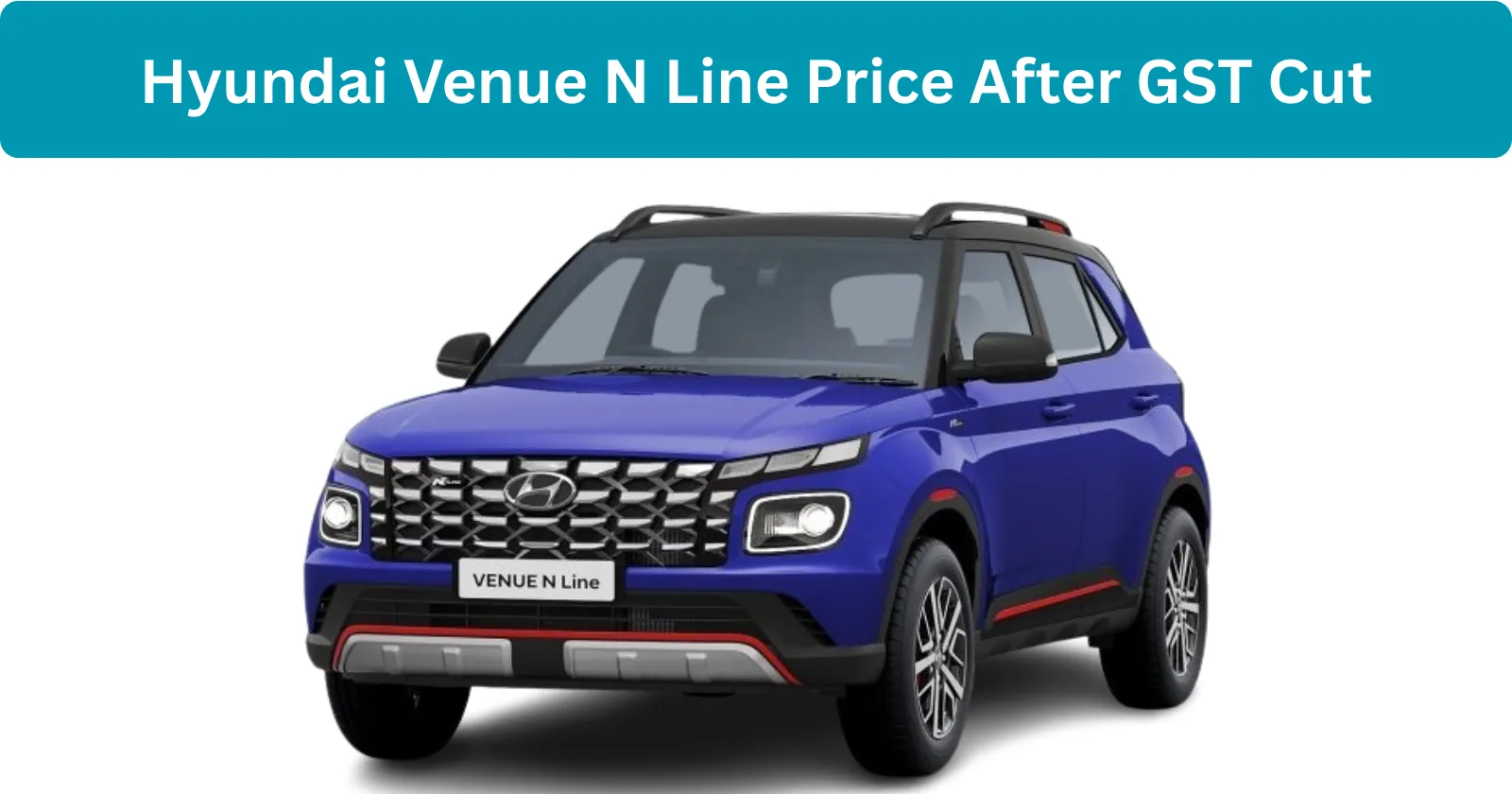 venue_n_line_price_after_gst_cut_456fa2b405.webp